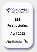 Rockwell Diamonds, BEE Re-Structuring April 2012
